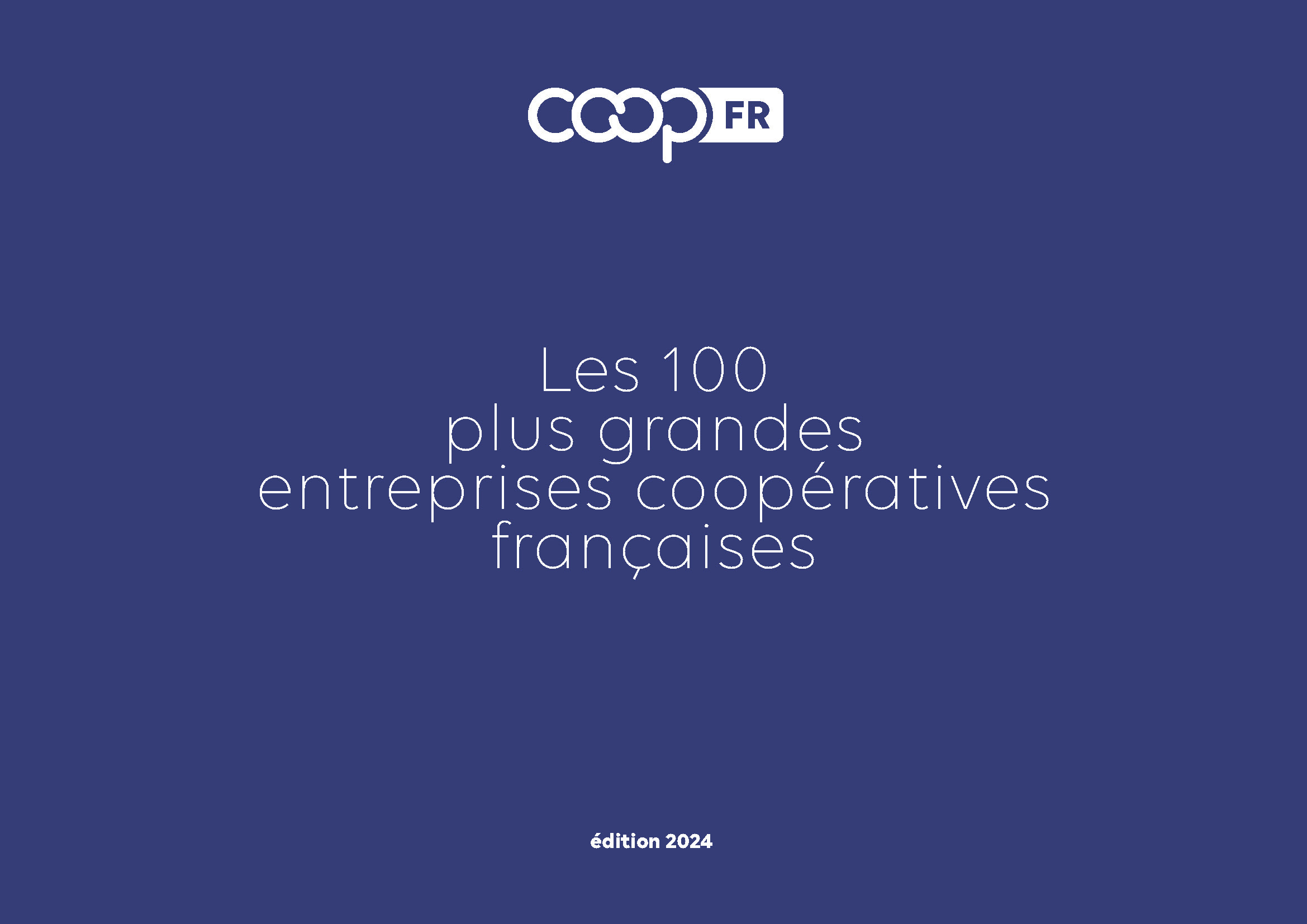 TOP 100 des entreprises coopératives, édition 2024 | Campagnes | Qui ...